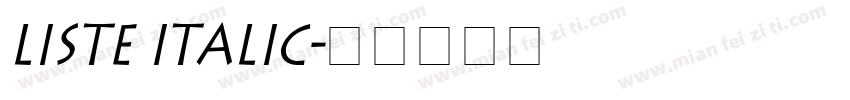 Liste Italic字体转换